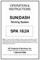 OPERATION & INSTRUCTIONS SUN DASH. Tanning System SPA 16 24