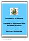 UNIVERSITY OF NAIROBI COLLEGE OF EDUCATION AND EXTERNAL STUDIES SERVICE CHARTER. UON is ISO 9001:2008 Certified