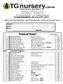 24483 36th Ave. R.R. #3, Langley, BC V2Z 1J2 Phone: 604.856.2140 Fax: 604.856.1706 Website: tgnurseryandsons.com Email info@tgnurseryandsons.