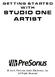 GETTING STARTED WITH STUDIO ONE ARTIST