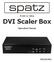 PC/HD to 1080p DVI Scaler Box. Operation Manual DIGISCALE
