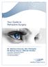 Your Guide to Refractive Surgery