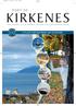 Kirkenes 04-01-08 14:16 Side 1 PORT OF KIRKENES THE GATEWAY TO THE BARENTS SEA AND THE NORTHERN SEA ROUTE A PLACE FOR BUSINESS AND PLEASURE
