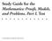 Study Guide for the Mathematics: Proofs, Models, and Problems, Part I, Test