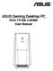 ASUS Gaming Desktop PC ROG TYTAN CG8480 User Manual