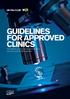 GUIDELINES FOR APPROVED CLINICS. The definitive standards for all approved clinics