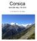 Corsica. April 30th May 17th 2012. A Trip Report by Tim Hajda