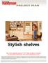 PROJECT PLAN. Stylish shelves