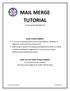 MAIL MERGE TUTORIAL. (For Microsoft Word 2003-2007 on PC)