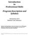 Introduction to Professional Skills. Program Description and Syllabus