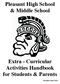 Pleasant High School & Middle School. Extra - Curricular Activities Handbook for Students & Parents