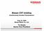 Nissan CVT briefing (Continuously Variable Transmission) Aug. 22, 2006 Nissan Motor Co., Ltd. Yo Usuba Senior Vice President