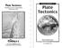 Plate Tectonics. Plate Tectonics LEVELED READER Y. www.readinga-z.com. Visit www.readinga-z.com for thousands of books and materials.