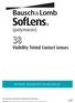 Visibility Tinted Contact Lenses PATIENT INFORMATION BOOKLET FOR TRADITIONAL OR FREQUENT/PLANNED REPLACEMENT WEAR SL7489 8023203