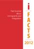 Fact booklet about immigrants and integration F A