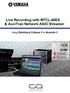 Live Recording with M7CL-48ES & AuviTran Network ASIO Streamer. Using Steinberg Cubase 5 or Nuendo 5.