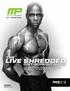 live shredded the DIET+WORKOUT GUIDE PHASE 1 OF 3 A 12 WEEK DIET AND TRAINING GUIDE DESIGNED SPECIFICALLY FOR MEN TO GET SHREDDED