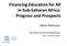 Financing Education for All in Sub Saharan Africa: Progress and Prospects