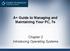 A+ Guide to Managing and Maintaining Your PC, 7e. Chapter 2 Introducing Operating Systems