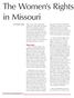 in Missouri After its humble birth, the movement looked as if it would never de- 114 / Journal of the Missouri Bar