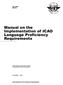 Manual on the. International Civil Aviation Organization. Doc 9835 AN/453. Approved by the Secretary General and published under his authority