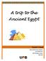 A trip to the Ancient Egypt