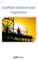 Course 804. Scaffold Erection and Inspection