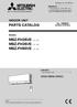 PARTS CATALOG MSZ-FH25VE MSZ-FH35VE MSZ-FH50VE INDOOR UNIT. No. OBB623. Models