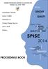 FROM SENSES TO QUALITY: WHAT CAN SENSORY EVALUATION BRING TO QUALITY CONTROL. Proceedings of the SPISE 2014 meeting