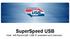 SuperSpeed USB Host: Jeff Ravencraft, USB-IF president and chairman