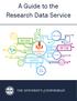 A Guide to the Research Data Service