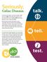 Seriously, talk. tell. test. Celiac Disease.