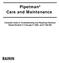 Pipetman Care and Maintenance. Complete Guide to Troubleshooting and Repairing Pipetman Pipette Models P-2 through P-10ML and P-200-M8