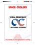 SPACE COOLERS. P.O. Box 956 Paoli, PA 19301 (800) 523-7590 FAX (610) 251-0805 www.coilcompany.com. The leader in packaged Space Cooling.