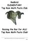 Redbird ELEMENTARY Top Ram Math Facts Club. Math Facts Club Top Ram Club. Raising the Bar for ALL! Top Ram Math Facts Club!
