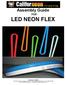 Assembly Guide FOR LED NEON FLEX