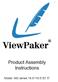 ViewPaker. Product Assembly Instructions. Model: MG series 18.5 /19.5 /21.5