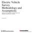 Electric Vehicle Survey Methodology and Assumptions American Driving Habits, Vehicle Needs, and Attitudes toward Electric Vehicles