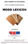 CZECH UNIVERSITY OF LIFE SCIENCES FACULTY OF FORESTRY AND WOOD SCIENCES WOOD LEXICON. Aleš ZEIDLER