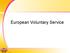 European Voluntary Service