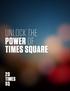 UNLOCK THE POWER OF TIMES SQUARE