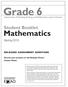 Grade 6. Mathematics. Student Booklet. Spring 2013. Assessment of Reading, Writing and Mathematics, Junior Division RELEASED ASSESSMENT QUESTIONS