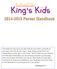 What is KING S KIDS? New Name, New Excitement, New Friendships