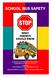 SCHOOL BUS SAFETY STOP WHAT PARENTS SHOULD KNOW