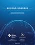 BEYOND BORDERS TH E GL O BAL SEMI CO NDU CT O R VA L U E CH AI N. How an Interconnected Industry Promotes Innovation and Growth
