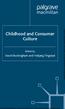 Childhood and Consumer Culture