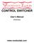 CONTROL SWITCHER User s Manual (Preliminary)