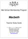 Met School Membership Program. Macbeth. Teacher Study Guide