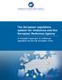 The European regulatory system for medicines and the European Medicines Agency