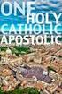 Church. The four marks of the Church. One, Holy, Catholic, and Apostolic